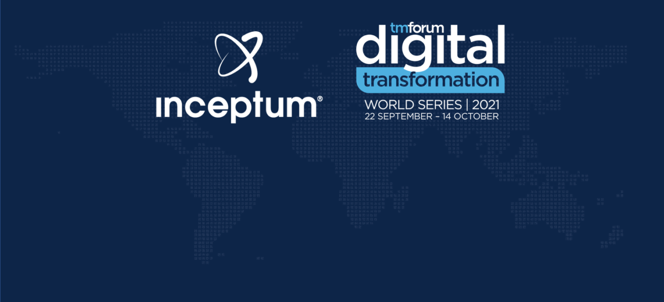 Inceptum Attending TM Forum’s DTW 2021